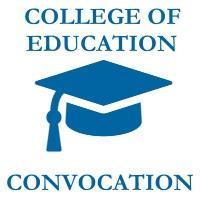 College of Education Convocation